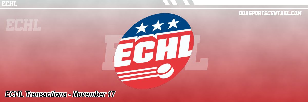 ECHL Transactions - November 17