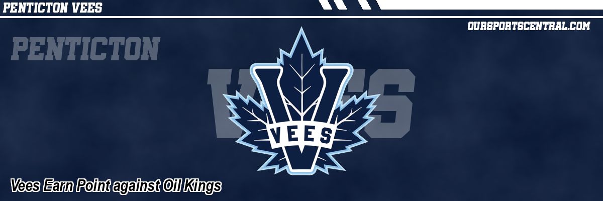 Vees Earn Point against Oil Kings