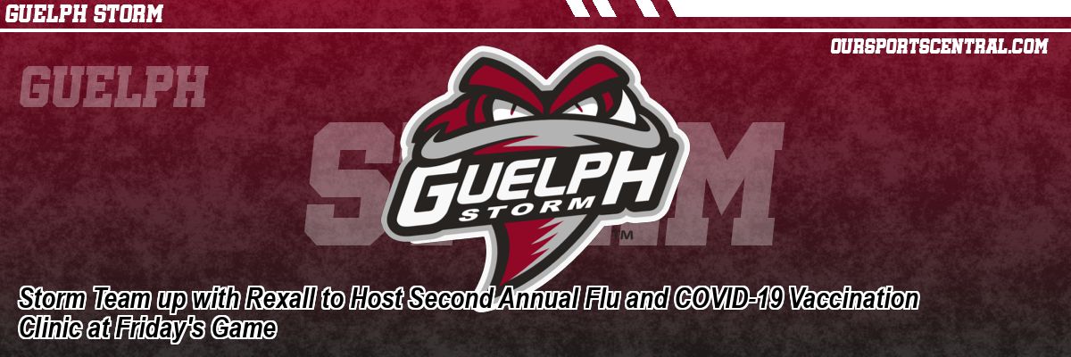 Storm Team up with Rexall to Host Second Annual Flu and COVID-19 Vaccination Clinic at Friday's Game