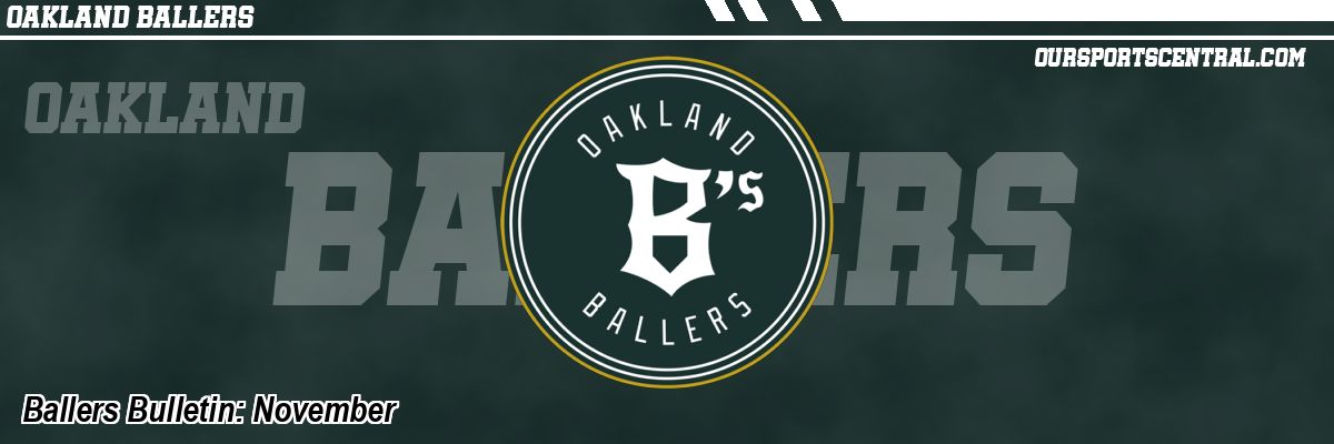 Ballers Bulletin: November