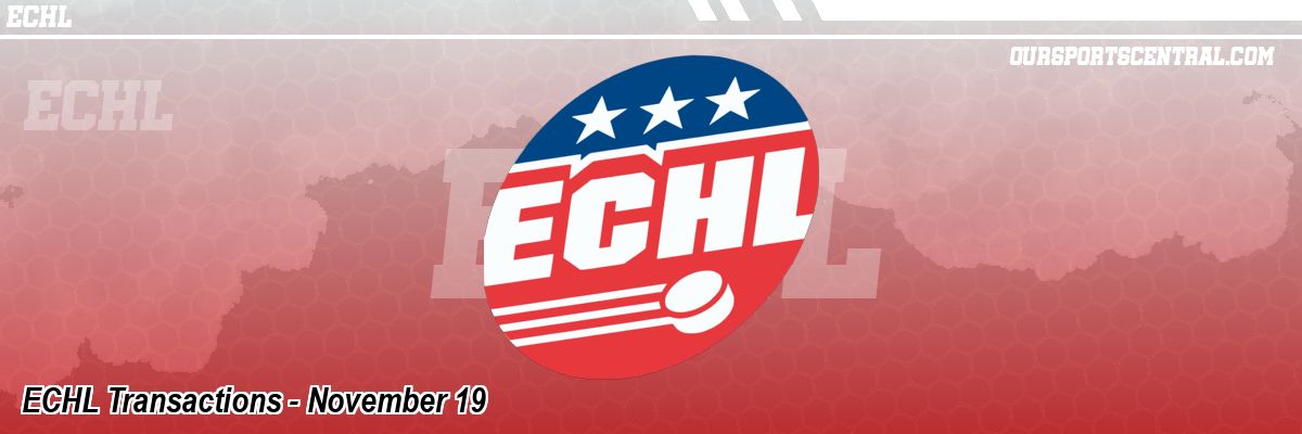 ECHL Transactions - November 19