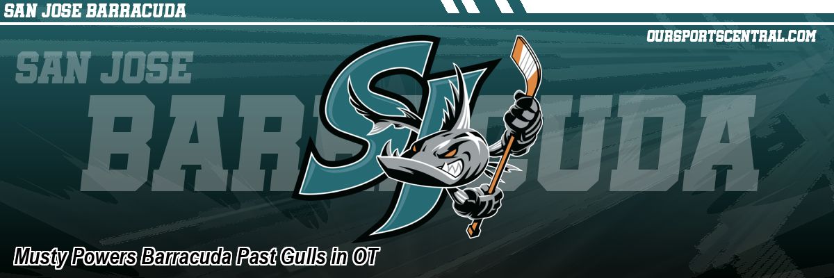 Musty Powers Barracuda Past Gulls in OT