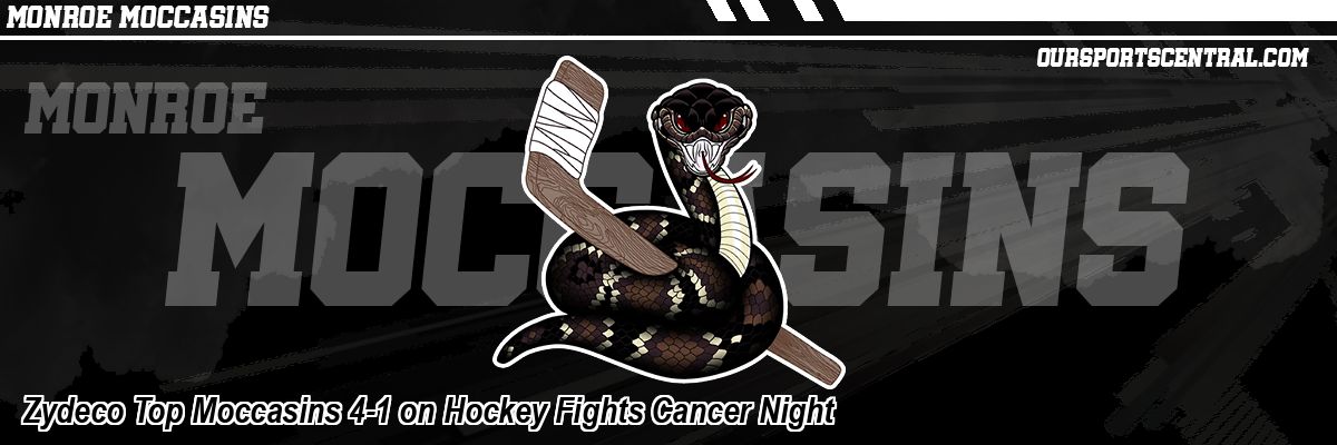 Zydeco Top Moccasins 4-1 on Hockey Fights Cancer Night