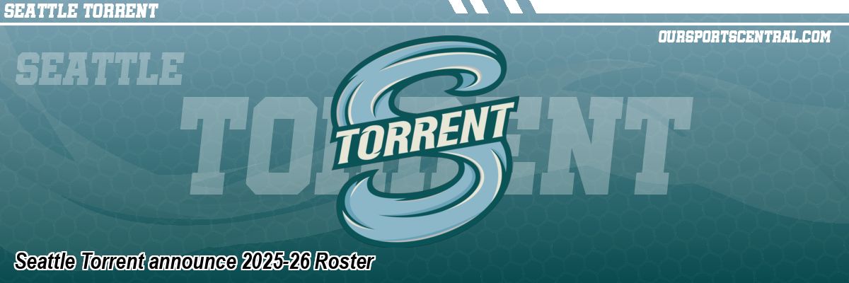 Seattle Torrent announce 2025-26 Roster