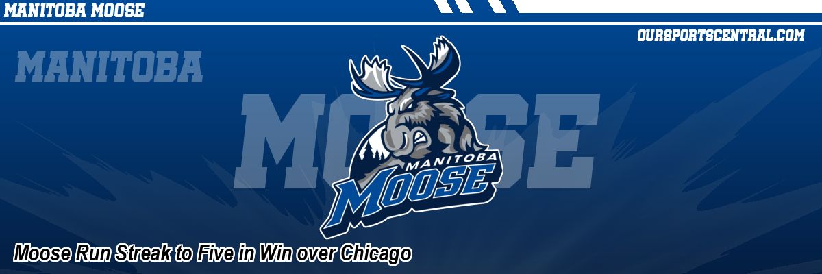 Moose Run Streak to Five in Win over Chicago