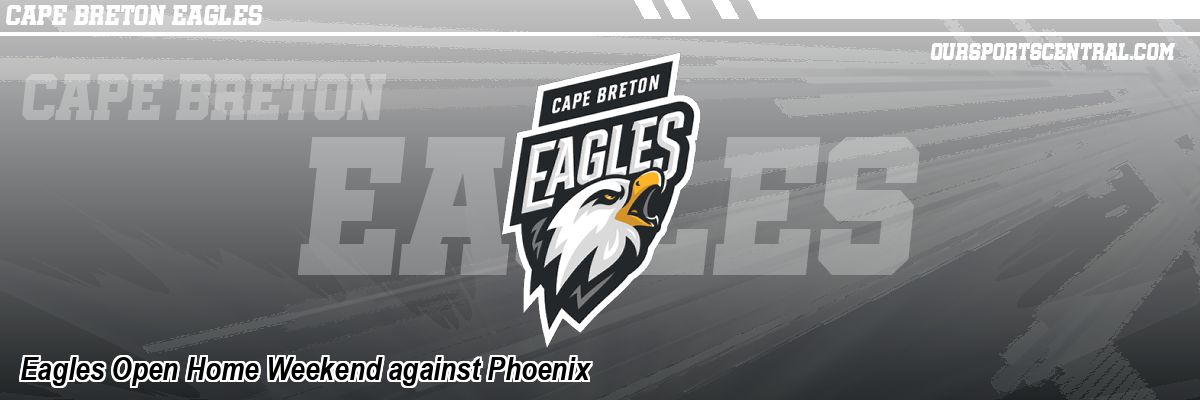 Eagles Open Home Weekend against Phoenix