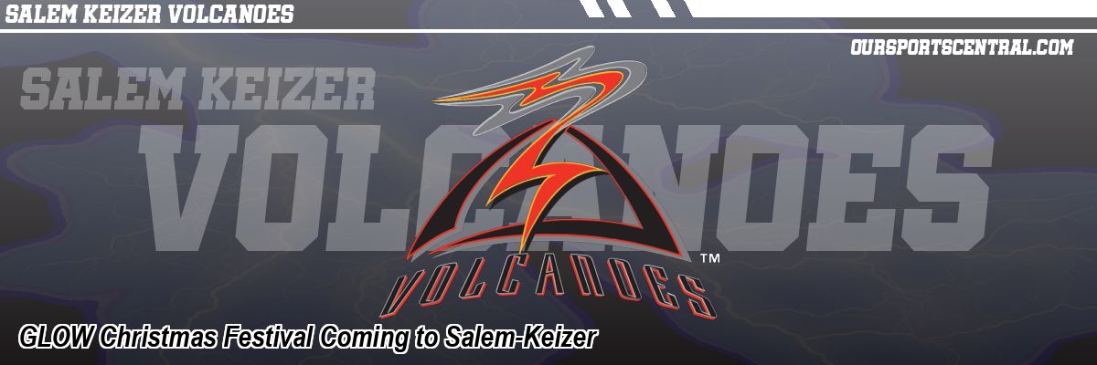 GLOW Christmas Festival Coming to Salem-Keizer