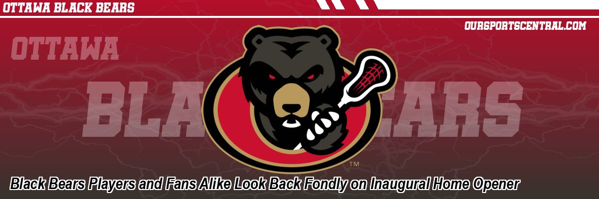 Black Bears Players and Fans Alike Look Back Fondly on Inaugural Home Opener