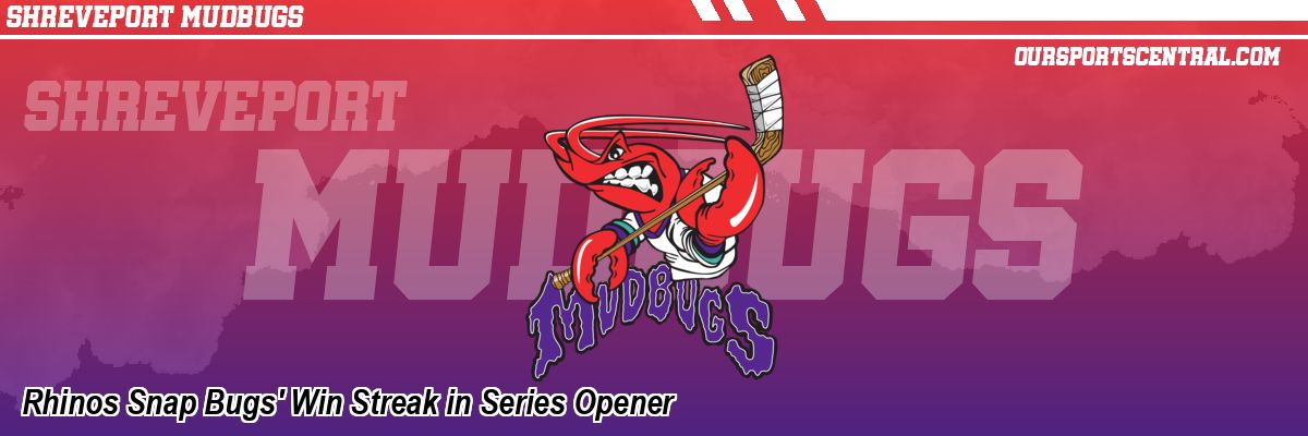 Rhinos Snap Bugs' Win Streak in Series Opener