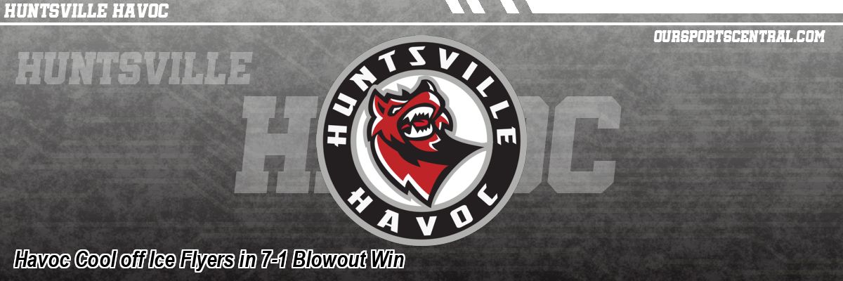 Havoc Cool off Ice Flyers in 7-1 Blowout Win
