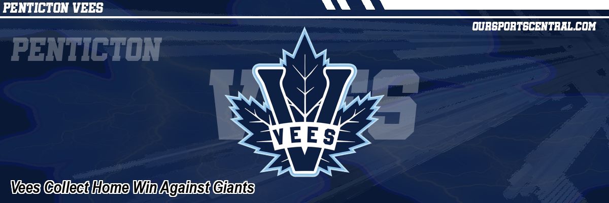 Vees Collect Home Win Against Giants