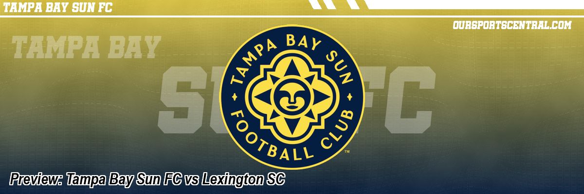 Preview: Tampa Bay Sun FC vs Lexington SC