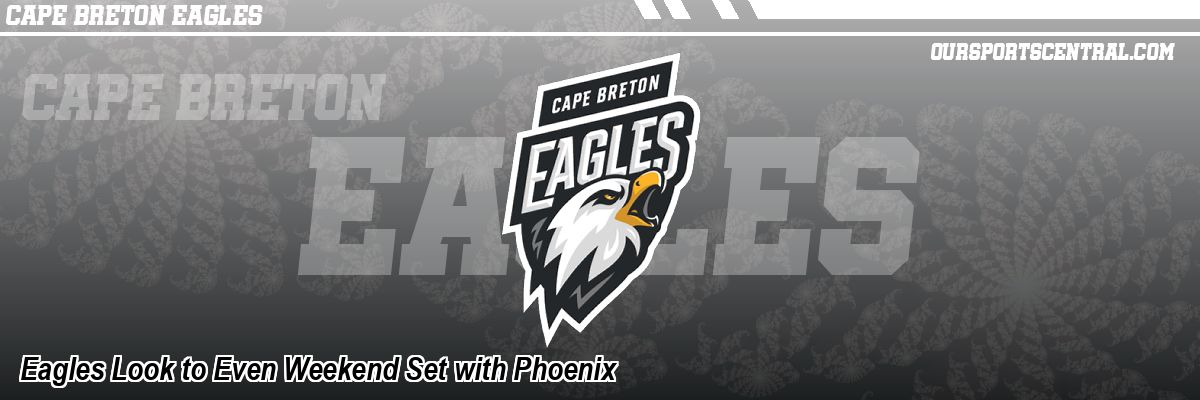 Eagles Look to Even Weekend Set with Phoenix