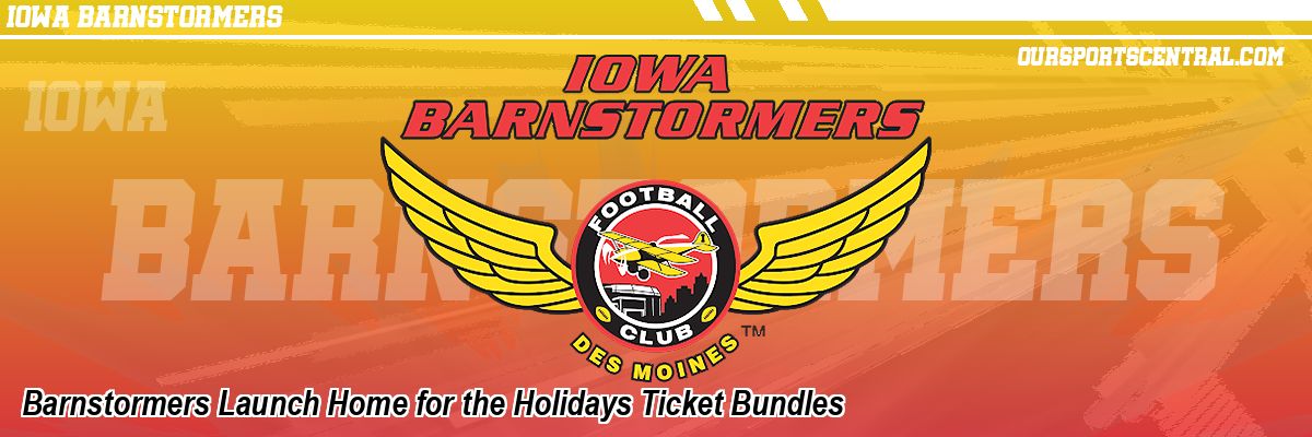 Barnstormers Launch Home for the Holidays Ticket Bundles