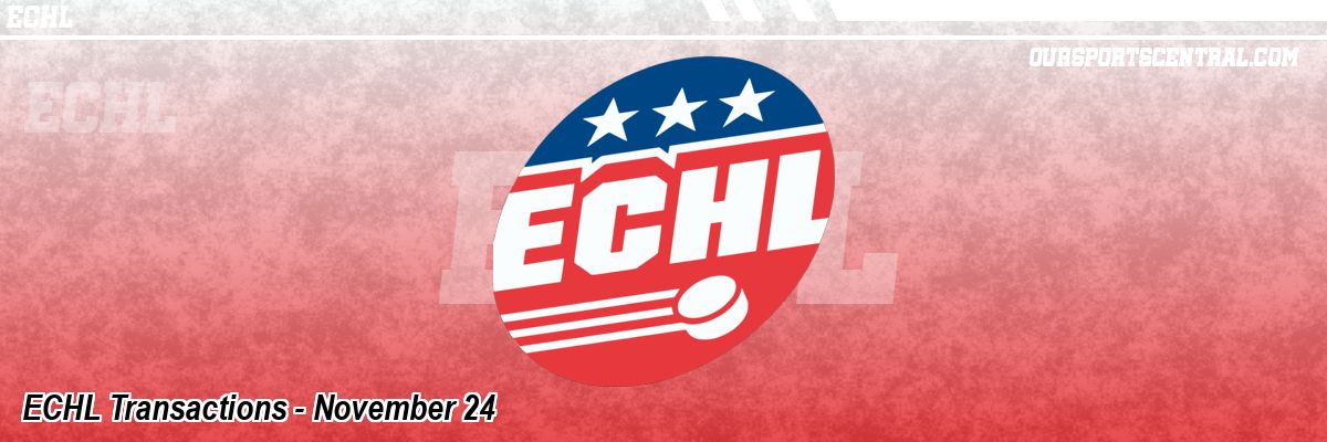 ECHL Transactions - November 24