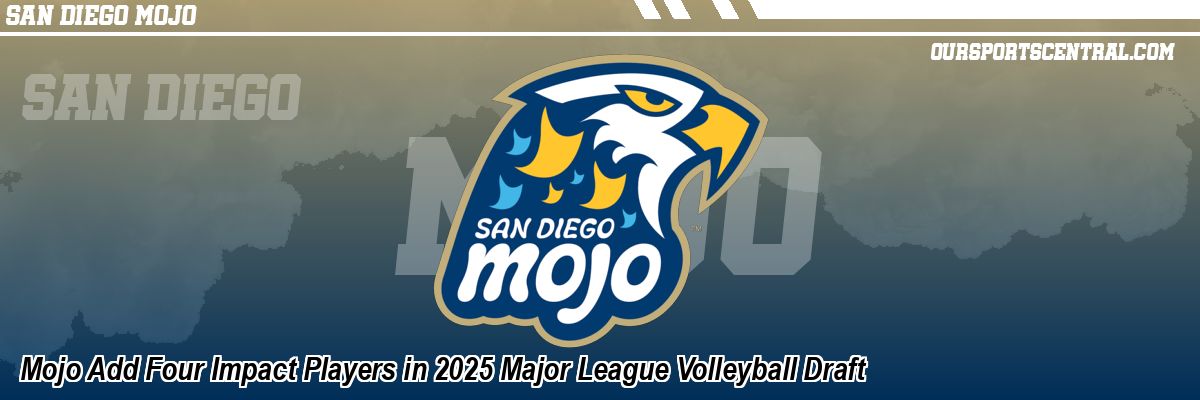 Mojo Add Four Impact Players in 2025 Major League Volleyball Draft
