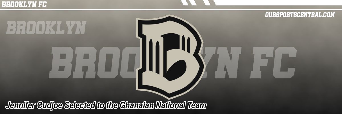 Jennifer Cudjoe Selected to the Ghanaian National Team