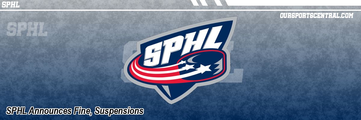 SPHL Announces Fine, Suspensions