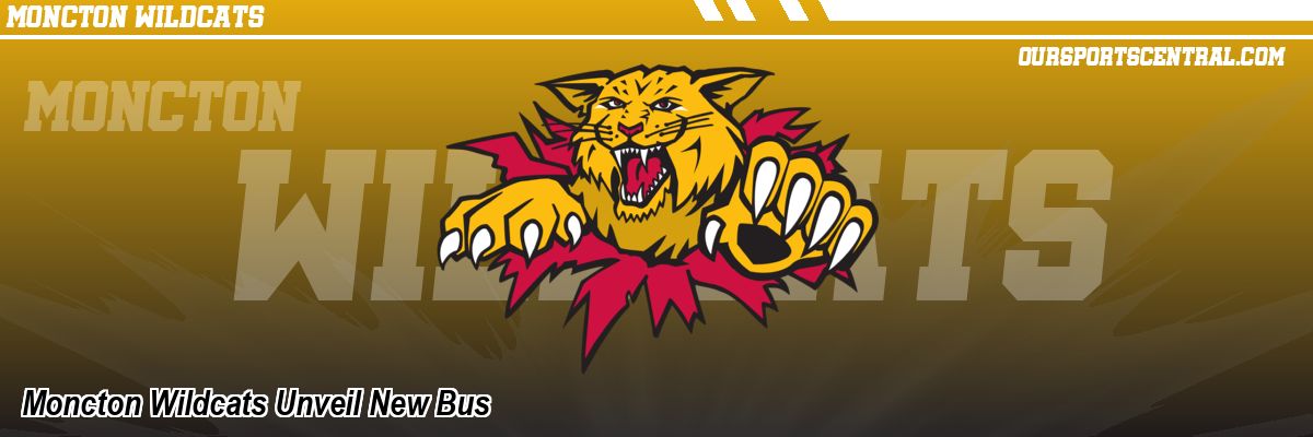 Moncton Wildcats Unveil New Bus