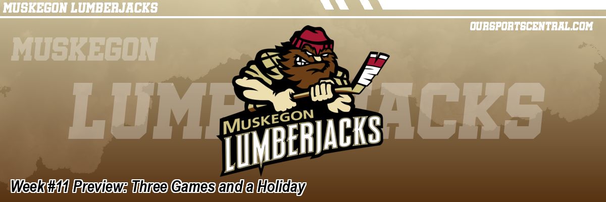 Week #11 Preview: Three Games and a Holiday