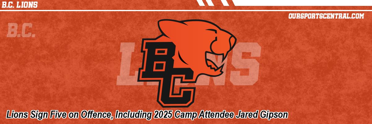 Lions Sign Five on Offence, Including 2025 Camp Attendee Jared Gipson