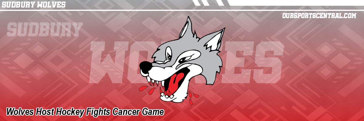 Wolves Host Hockey Fights Cancer Game