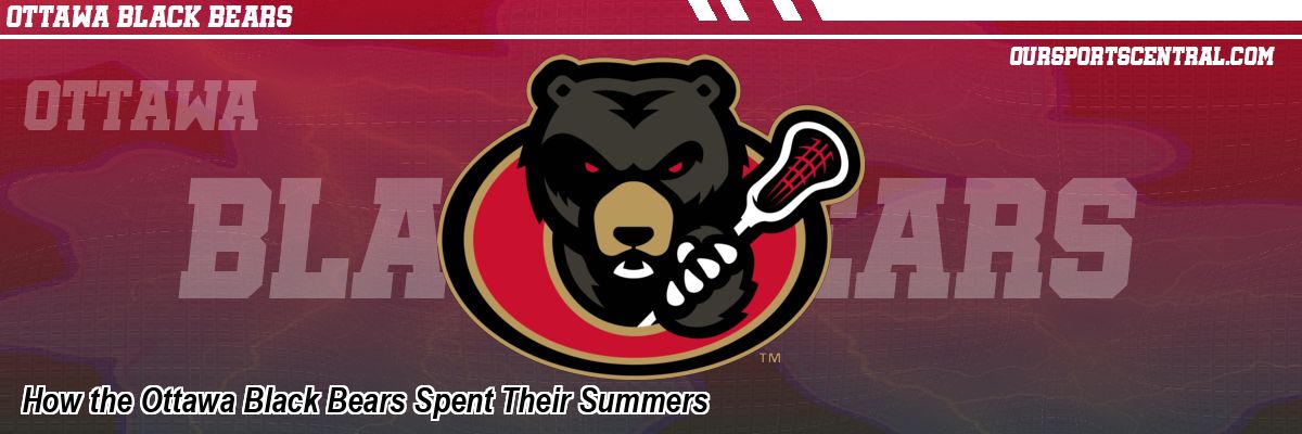 How the Ottawa Black Bears Spent Their Summers