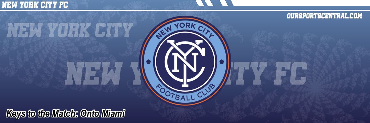 Keys to the Match: Onto Miami