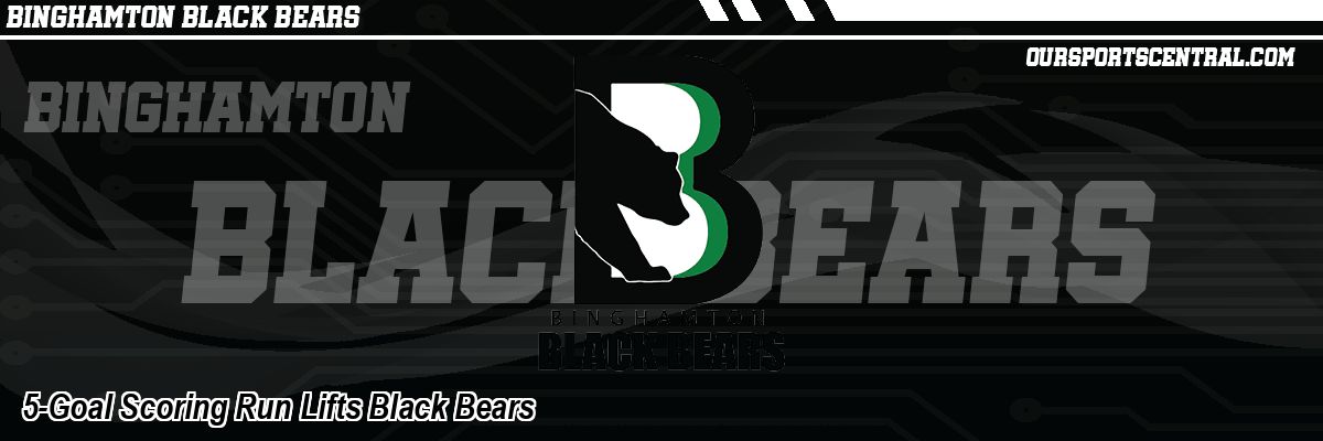 5-Goal Scoring Run Lifts Black Bears