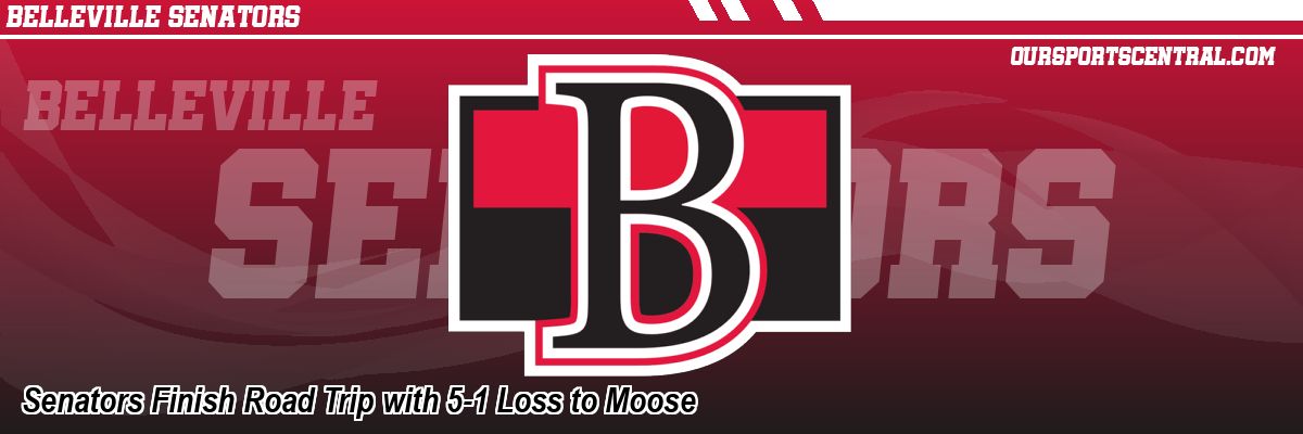 Senators Finish Road Trip with 5-1 Loss to Moose