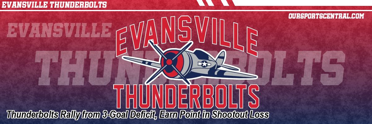 Thunderbolts Rally from 3-Goal Deficit, Earn Point in Shootout Loss