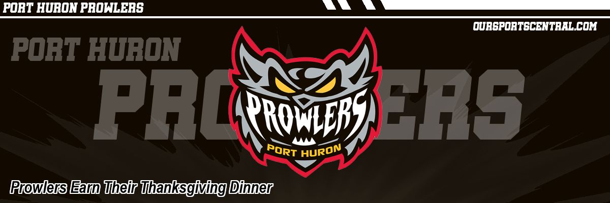 Prowlers Earn Their Thanksgiving Dinner