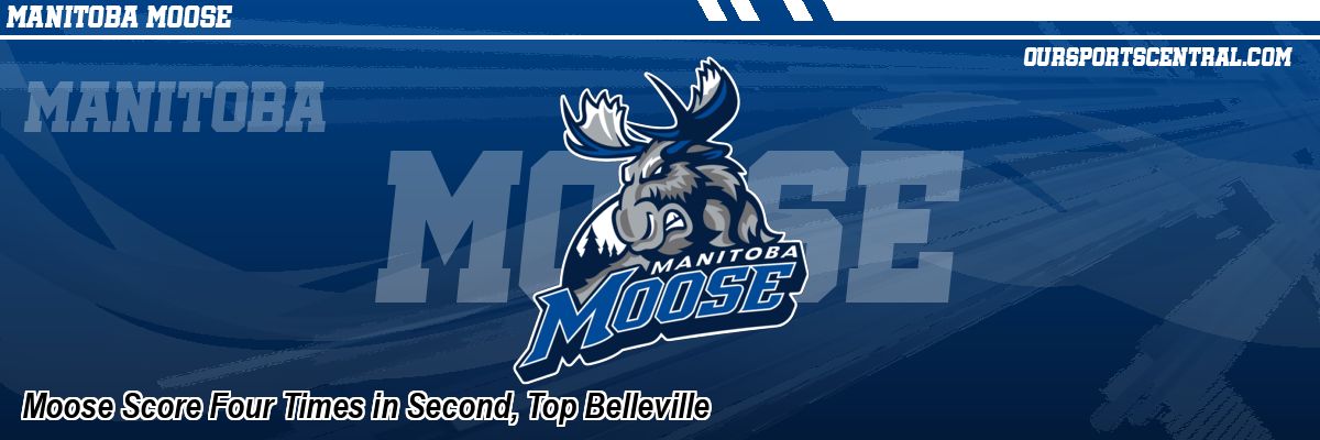 Moose Score Four Times in Second, Top Belleville