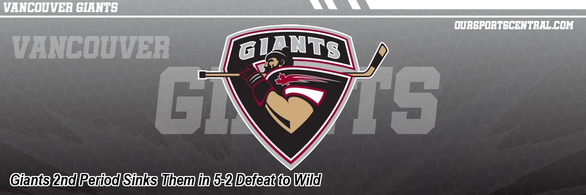 Giants 2nd Period Sinks Them in 5-2 Defeat to Wild