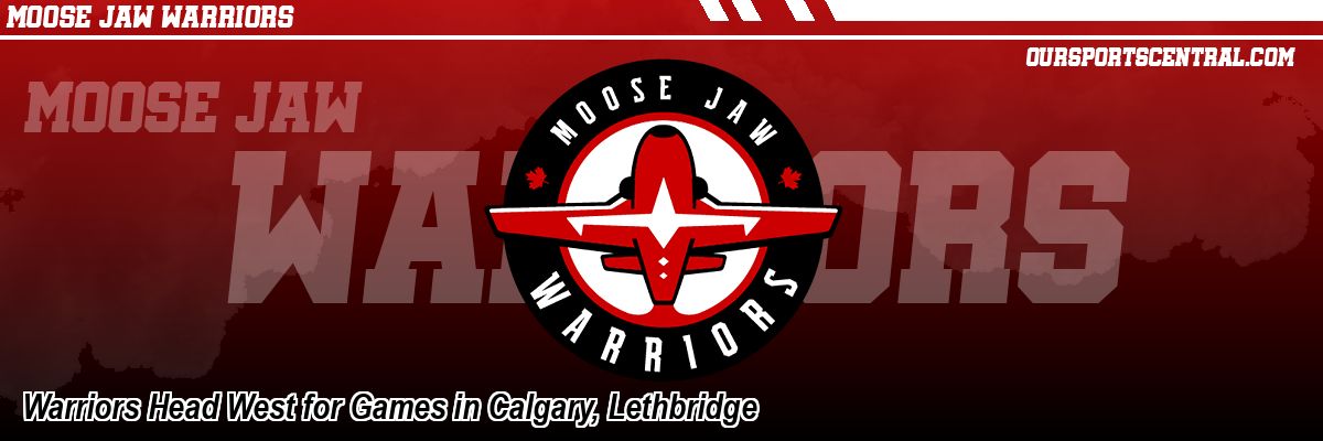 Warriors Head West for Games in Calgary, Lethbridge