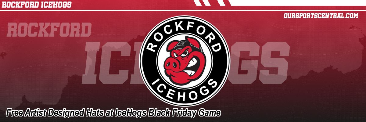 Free Artist Designed Hats at IceHogs Black Friday Game