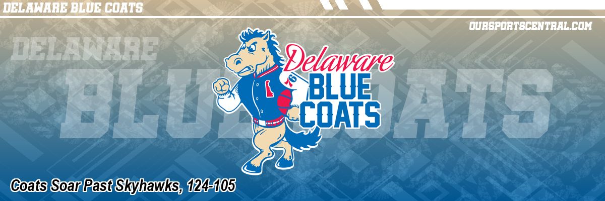 Coats Soar Past Skyhawks, 124-105