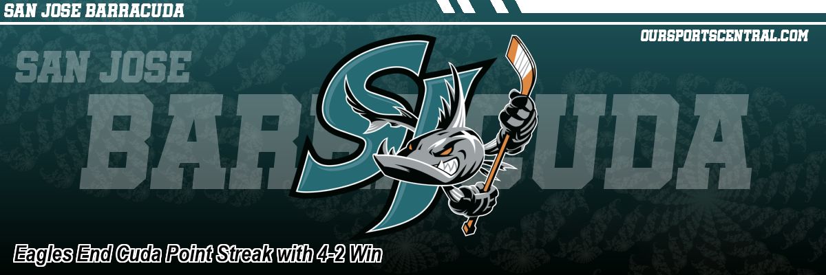 Eagles End Cuda Point Streak with 4-2 Win