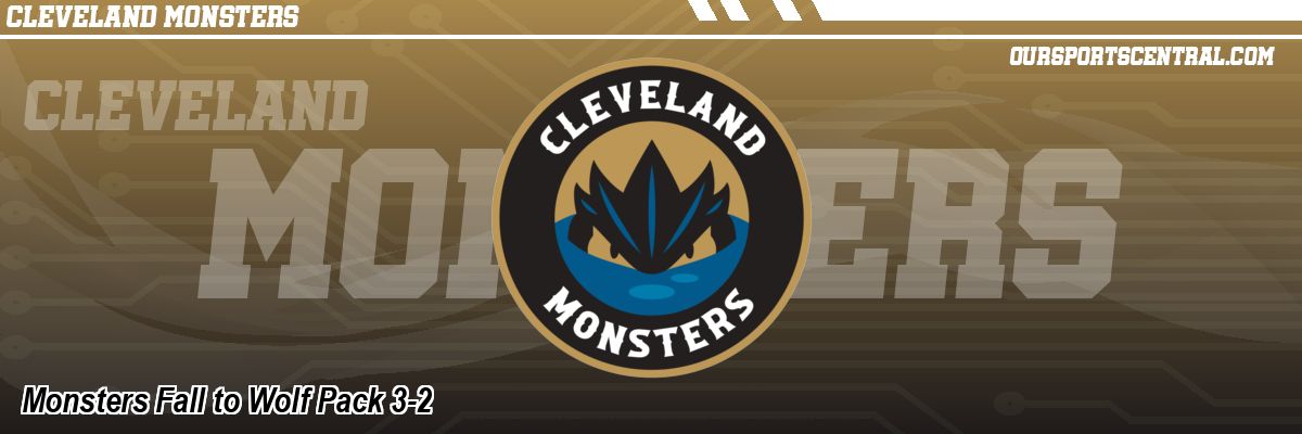 Monsters Fall to Wolf Pack 3-2