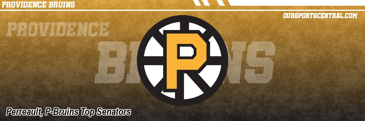 Perreault, P-Bruins Top Senators