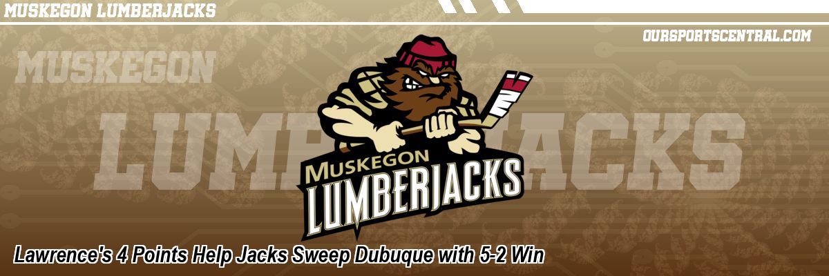 Lawrence's 4 Points Help Jacks Sweep Dubuque with 5-2 Win