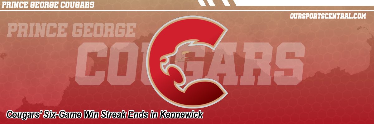 Cougars' Six-Game Win Streak Ends in Kennewick