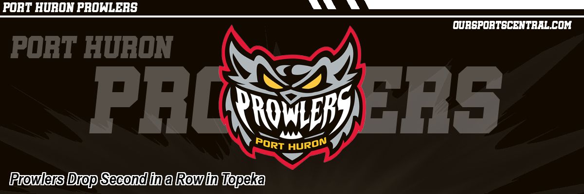 Prowlers Drop Second in a Row in Topeka