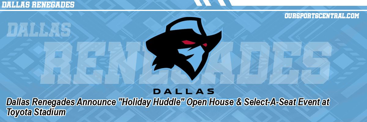 Dallas Renegades Announce 