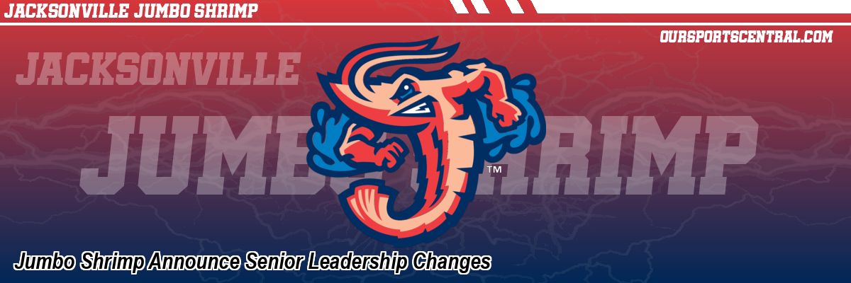 Jumbo Shrimp Announce Senior Leadership Changes