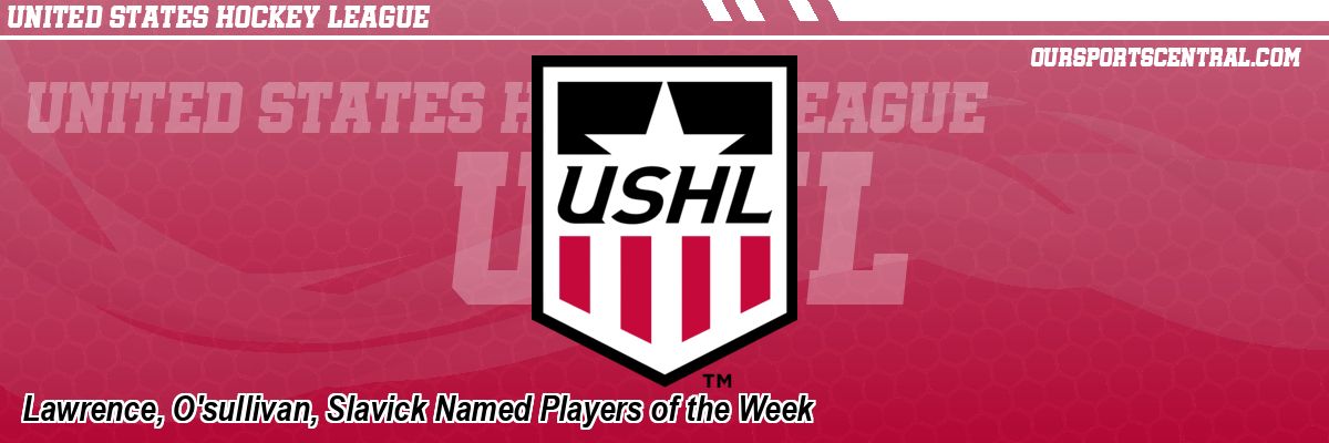 Lawrence, O'sullivan, Slavick Named Players of the Week