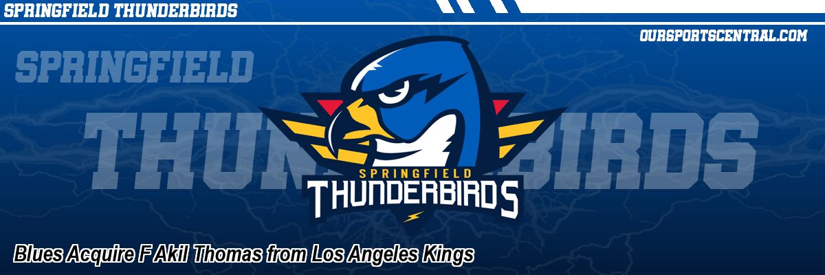 Blues Acquire F Akil Thomas from Los Angeles Kings
