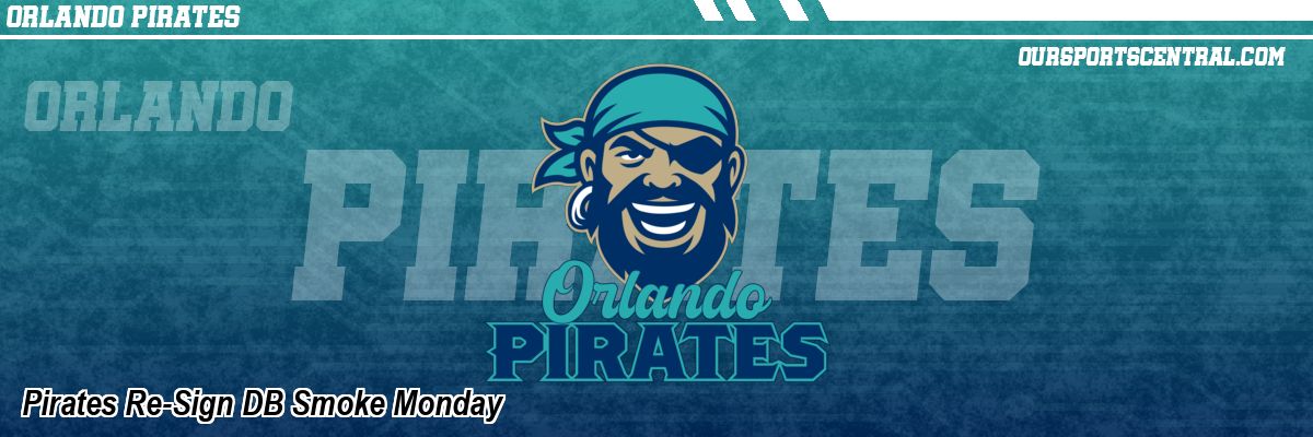 Pirates Re-Sign DB Smoke Monday