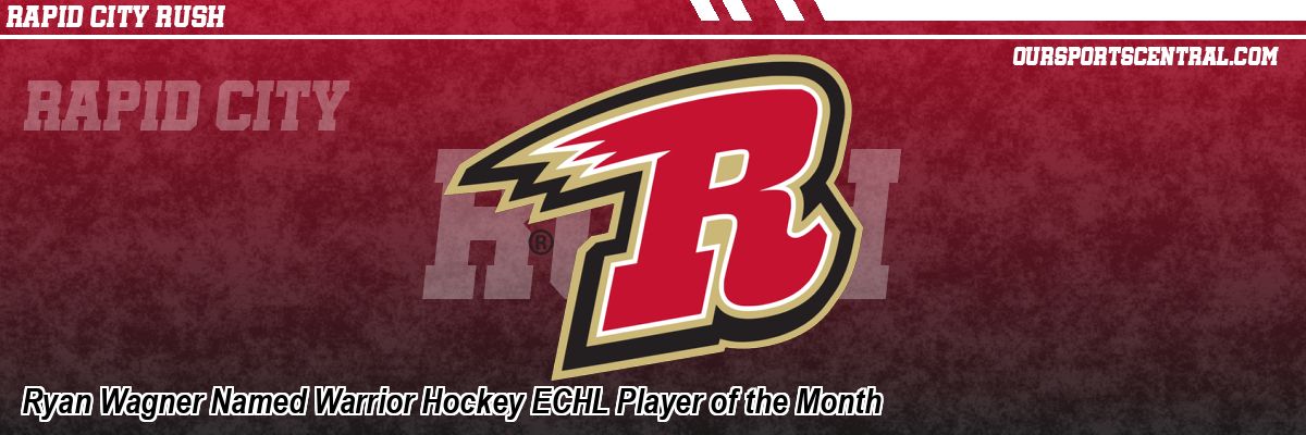 Ryan Wagner Named Warrior Hockey ECHL Player of the Month
