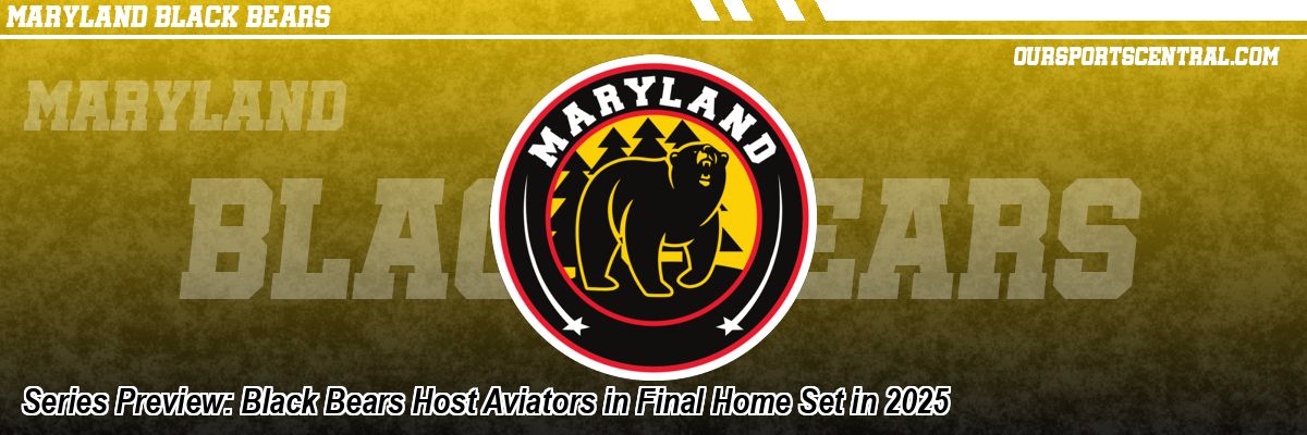 Series Preview: Black Bears Host Aviators in Final Home Set in 2025